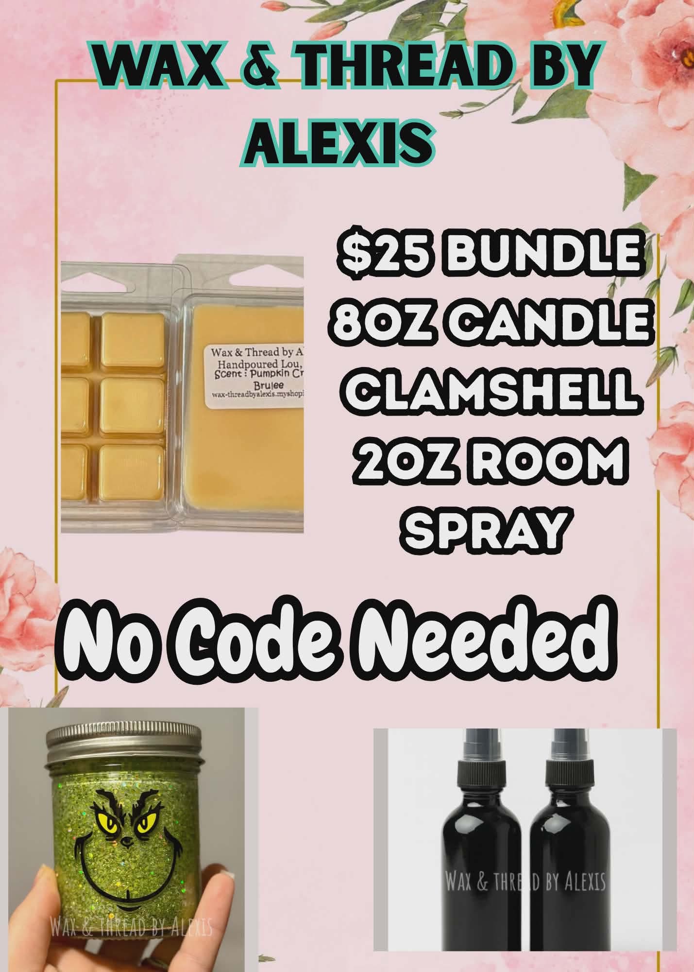 $25 Bundle w/8oz candle (NO CODES)